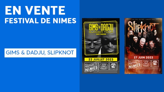 Festival de Nîmes GIMS + Dadju + Slipknot