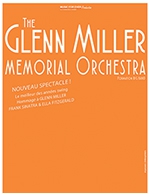 Book the best tickets for The Glenn Miller Memorial Orchestra - Espace Dollfus Noack -  February 2, 2023