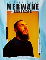 Book the best tickets for Pour La Premiere Fois, Merwane Benlazar - Le Point Virgule - From September 28, 2020 to February 25, 2023