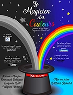 Book the best tickets for Le Magicien Des Couleurs - Comedie Oberkampf - From February 28, 2023 to May 28, 2023