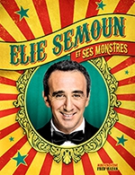Book the best tickets for Elie Semoun Et Ses Monstres - Les Folies Bergere - From 25 November 2021 to 07 December 2022