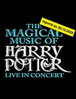 Réservez les meilleures places pour The Magical Music Of Harry Potter - Palais Des Congres-salle Erasme - Du 19 décembre 2022 au 20 décembre 2022