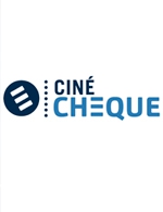 Book the best tickets for E-cinecheque - Cinecheque - From 31 October 2021 to 30 June 2023