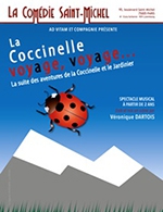Réservez les meilleures places pour La Coccinelle Voyage Voyage - Comedie Saint-michel - Du 10 mai 2023 au 2 juillet 2023