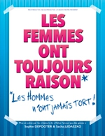 Book the best tickets for Les Femmes Ont Toujours Raison, - Le Passage Vers Les Etoiles - From Sep 17, 2021 to Jan 7, 2024