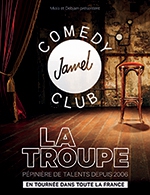 Réservez les meilleures places pour La Troupe Du Jamel Comedy Club - Maison Du Peuple - Du 24 mars 2022 au 04 novembre 2022