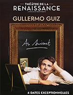 Book the best tickets for Guillermo Guiz - Theatre De La Renaissance - From 04 January 2022 to 07 January 2023