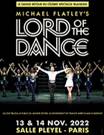 Réservez les meilleures places pour Michael Flatley's Lord Of The Dance - Salle Pleyel - Du 12 novembre 2022 au 14 novembre 2022