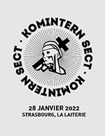 Book the best tickets for Komintern Sect - La Laiterie - Club - From 27 January 2023 to 28 January 2023