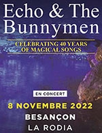 Réservez les meilleures places pour Echo & The Bunnymen - La Rodia - Du 07 novembre 2022 au 08 novembre 2022