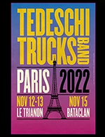 Réservez les meilleures places pour Tedeschi Trucks Band - Le Bataclan - Du 14 novembre 2022 au 15 novembre 2022
