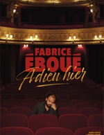 Réservez les meilleures places pour Fabrice Eboue - Theatre Femina - Du 30 novembre 2022 au 02 décembre 2022