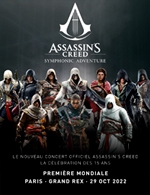Réservez les meilleures places pour Assassin's Creed Symphonic Adventure - Le Grand Rex - Du 28 octobre 2022 au 29 octobre 2022
