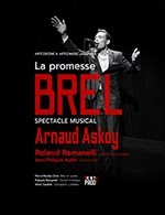 Book the best tickets for La Promesse Brel - Le K -  March 25, 2023