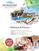 Book the best tickets for Entree Wellness Et Fitness - Mondorf Domaine Thermal - From 31 December 2021 to 31 December 2024