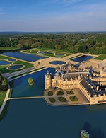 Réservez les meilleures places pour Chateau De Chantilly - Billet Parc - Chateau De Chantilly - Du 21 janvier 2022 au 02 janvier 2023