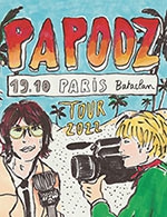 Réservez les meilleures places pour Papooz - Le Bataclan - Du 18 octobre 2022 au 19 octobre 2022