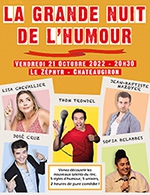Réservez les meilleures places pour La Grande Nuit De L'humour - Le Zephyr - Du 20 octobre 2022 au 21 octobre 2022