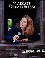 Réservez les meilleures places pour Margot Demeurisse - Le Point Virgule - Du 18 mars 2022 au 30 octobre 2023