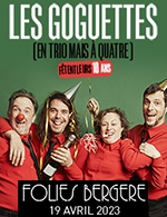 Book the best tickets for Les Goguettes - Les Folies Bergere - From 18 April 2023 to 19 April 2023