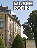 Réservez les meilleures places pour Musee Rodin - Musee Rodin - Du 19 mai 2023 au 19 décembre 2023