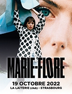 Réservez les meilleures places pour Marie-flore - La Laiterie - Club - Du 18 octobre 2022 au 19 octobre 2022