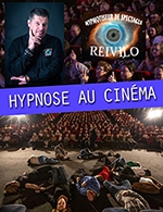 Réservez les meilleures places pour Hypnose Au Cinema - Pathe La Valette Du Var - Du 05 octobre 2022 au 06 octobre 2022