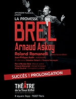 Réservez les meilleures places pour La Promesse Brel - Theatre De La Tour Eiffel - Du 13 mai 2022 au 14 décembre 2022
