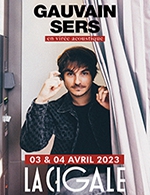 Book the best tickets for Gauvain Sers - La Cigale - From April 3, 2023 to April 4, 2023