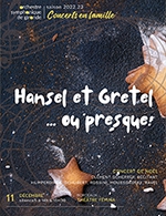 Réservez les meilleures places pour Hansel Et Gretel Ou Presque - Theatre Femina - Du 10 décembre 2022 au 11 décembre 2022