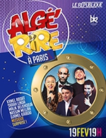 Book the best tickets for Algé' Rire - Le Republique - From May 29, 2022 to February 19, 2023