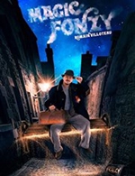 Book the best tickets for Magic Fonzy - Theatre A L'ouest - From 16 December 2022 to 24 December 2022