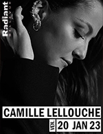 Réservez les meilleures places pour Camille Lellouche - Radiant - Bellevue - Du 19 janvier 2023 au 20 janvier 2023