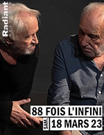 Book the best tickets for 88 Fois L'infini - Radiant - Bellevue - From March 18, 2023 to March 19, 2023