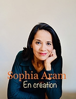Réservez les meilleures places pour Sophia Aram En Creation - Théâtre De La Clarté - Du 08 novembre 2022 au 09 novembre 2022
