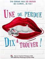 Book the best tickets for Une De Perdue Dix A Trouver ! - Theatre A L'ouest - From 06 December 2022 to 11 December 2022