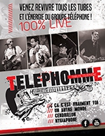 Réservez les meilleures places pour Telephomme - Tribute Telephone - Centre Culturel Nelson Mandela - Du 10 février 2023 au 11 février 2023