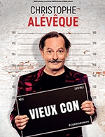 Book the best tickets for Christophe Aleveque - Theatre Mac Nab - From 01 December 2022 to 02 December 2022