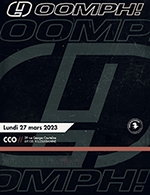 Book the best tickets for Oomph ! - Cco De Villeurbanne - From Mar 27, 2023 to Nov 17, 2023