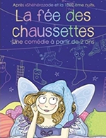 Book the best tickets for La Fee Des Chaussettes - Espace  Culturel Victor Hugo -  April 12, 2023