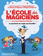 Réservez les meilleures places pour L'ecole Des Magiciens - Espace  Culturel Victor Hugo - Du 04 avril 2023 au 05 avril 2023