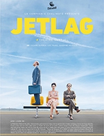 Réservez les meilleures places pour Jetlag - Compagnie Chaliwaté - Espace Jean Poperen - Le 29 mars 2024