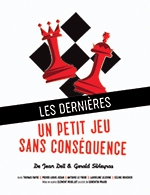 Book the best tickets for Petit Jeu Sans Consequence - Theatre 100 Noms - From March 2, 2023 to June 17, 2023