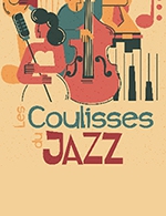 Réservez les meilleures places pour Les Coulisses Du Jazz - Ferme Des Communes - Le 5 févr. 2023