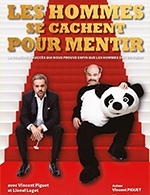Book the best tickets for Les Hommes Se Cachent Pour Mentir - Le Toit Rouge -  March 25, 2023