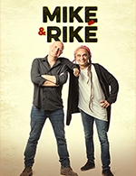 Book the best tickets for Mike Et Rike - Compagnie Du Cafe Theatre - Grande Salle - From 04 January 2023 to 07 January 2023