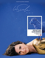 Book the best tickets for Une Nuit Avec Laura Domenge - La Scala Paris - From Jan 3, 2023 to Jun 17, 2023