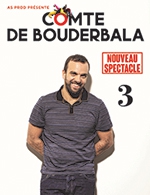 Book the best tickets for Le Comte De Bouderbala - Bourse Du Travail - From 20 January 2023 to 21 January 2023