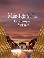 Réservez les meilleures places pour Mendelssohn - Concerto Pour Violon N.2 - Seine Musicale - Auditorium P.devedjian - Le 3 février 2023