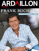 Book the best tickets for Franck Michael - Theatre De L'ardaillon -  Apr 23, 2023